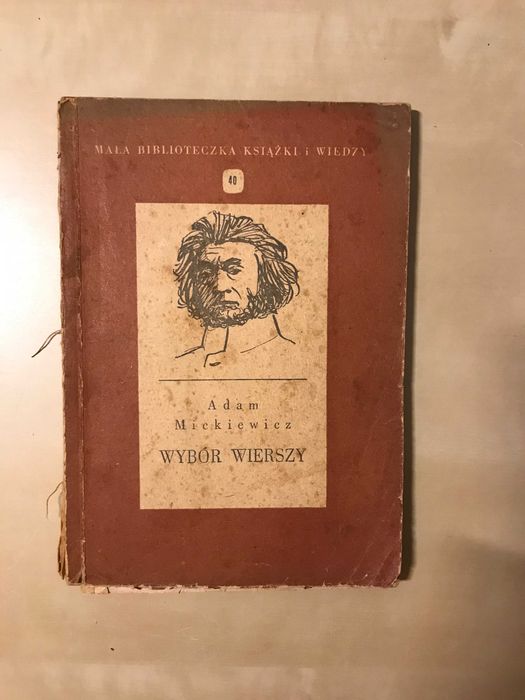 / Poezja polska/ Adam Mickiewicz Wybór wierszy 1952 r.