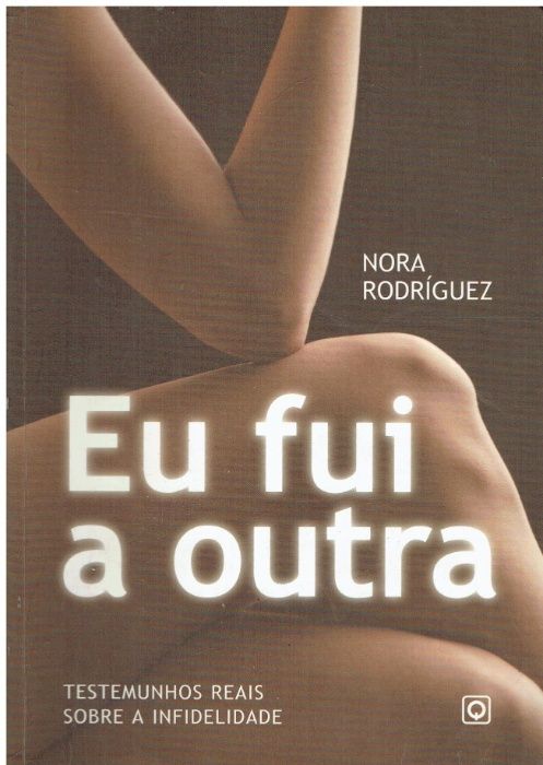 10315 Eu Fui a Outra de Nora Rodríguez