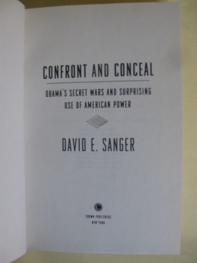 Confront and Conceal de David E. Sanger