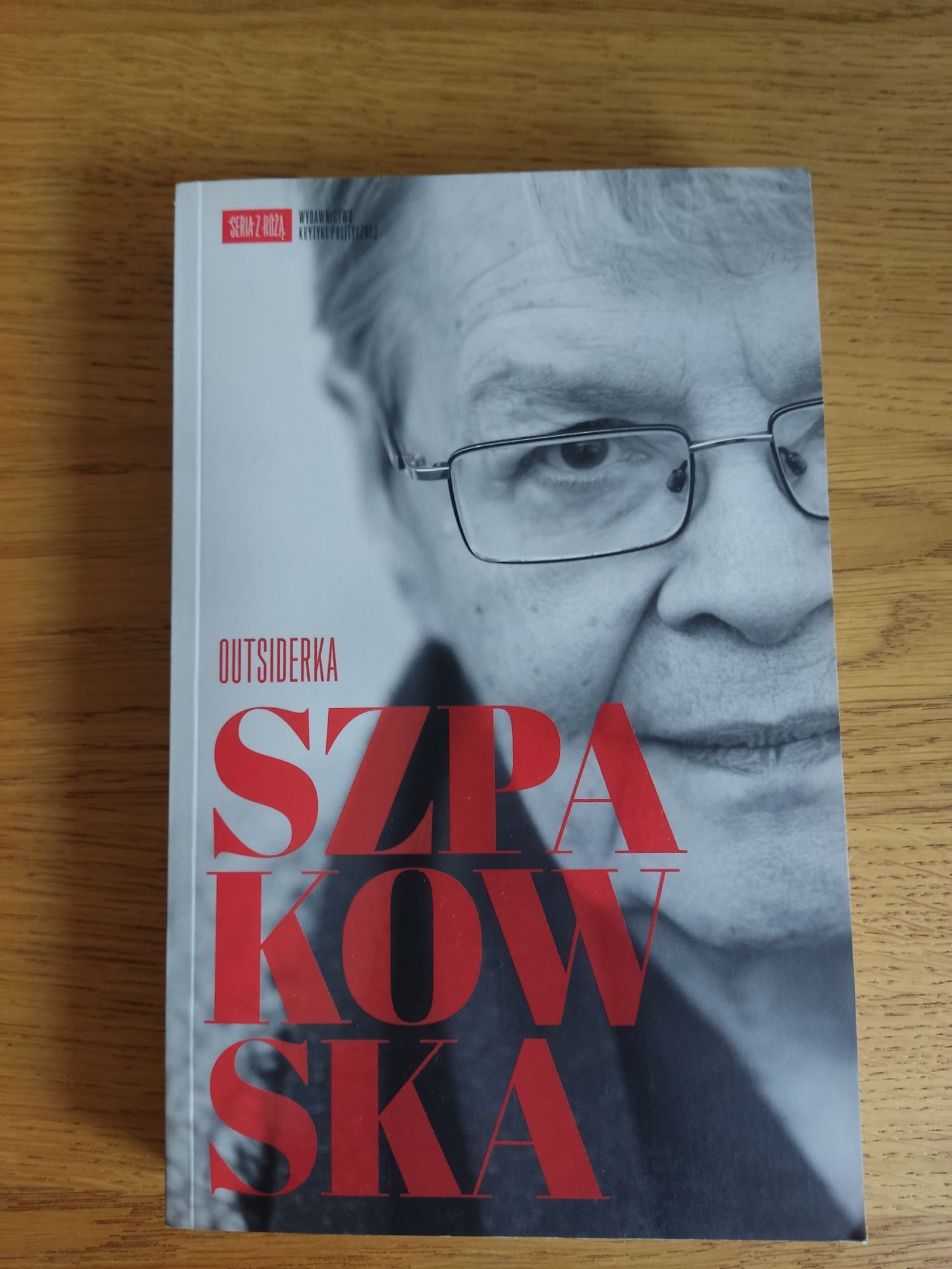 "Szpakowska Outsiderka" Małgorzata Szpakowska nowa książka