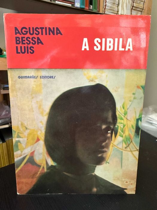 Agustina Bessa-Luís – A Sibila