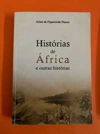 Histórias de África e outras histórias - Artur de Figueiredo Nunes