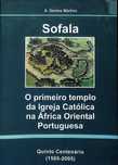 "Sofala: O 1º templo da Igreja Católica na África Oriental Portuguesa"