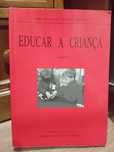 Educar a criança - Mary Hohmann • David P.  Weikart