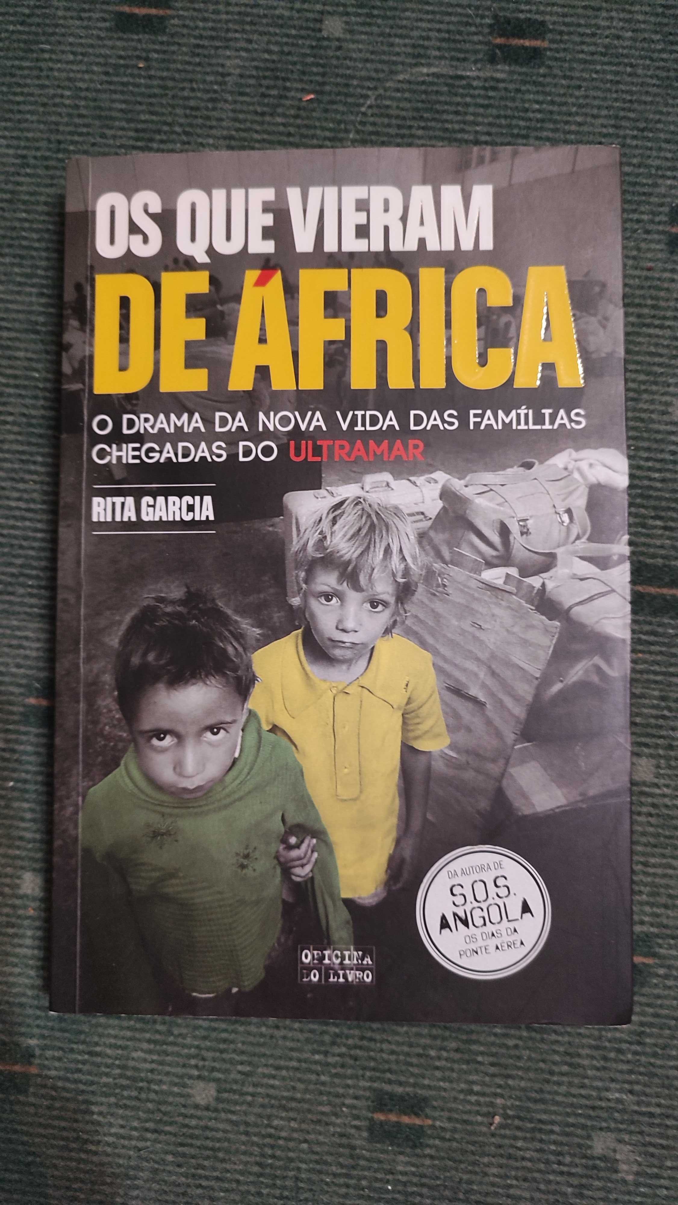 Os que vieram de África - Rita Garcia