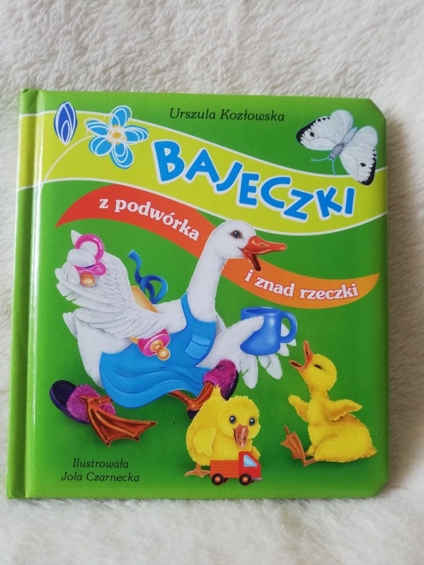 Urszula Kozłowska Bajeczki z podwórka i znad rzeczki W. Olesiejuk