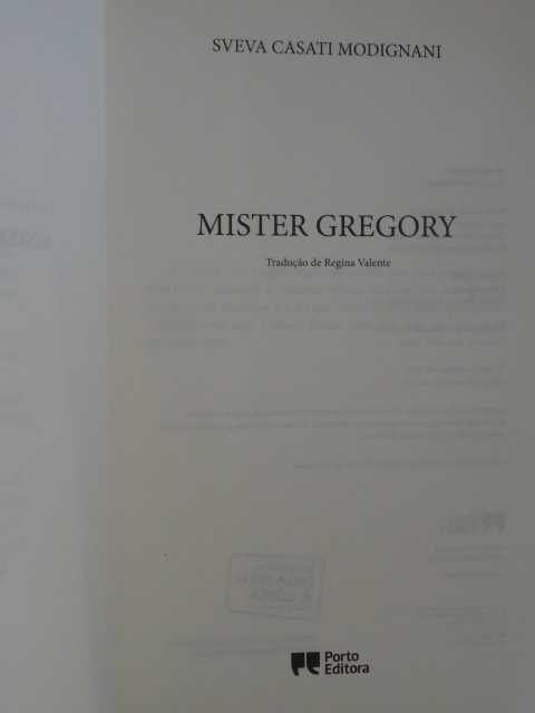 Mister Gregory de Sveva Casati Modignani - 1ª Edição