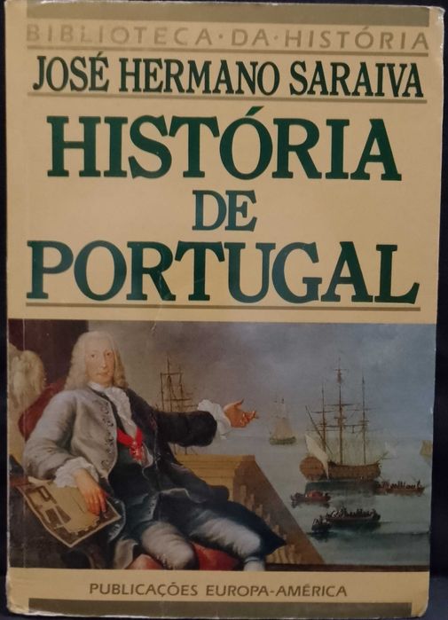 História de Portugal - José Hermano Saraiva
