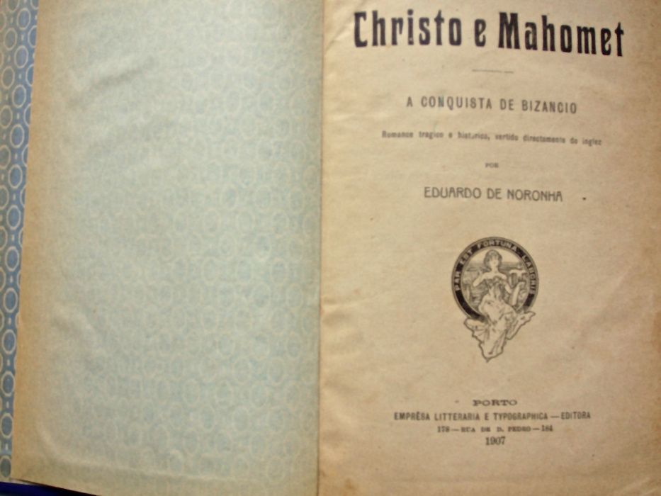 Christo e Mahomet - A Conquista de Bizâncio, Lewis Wallace