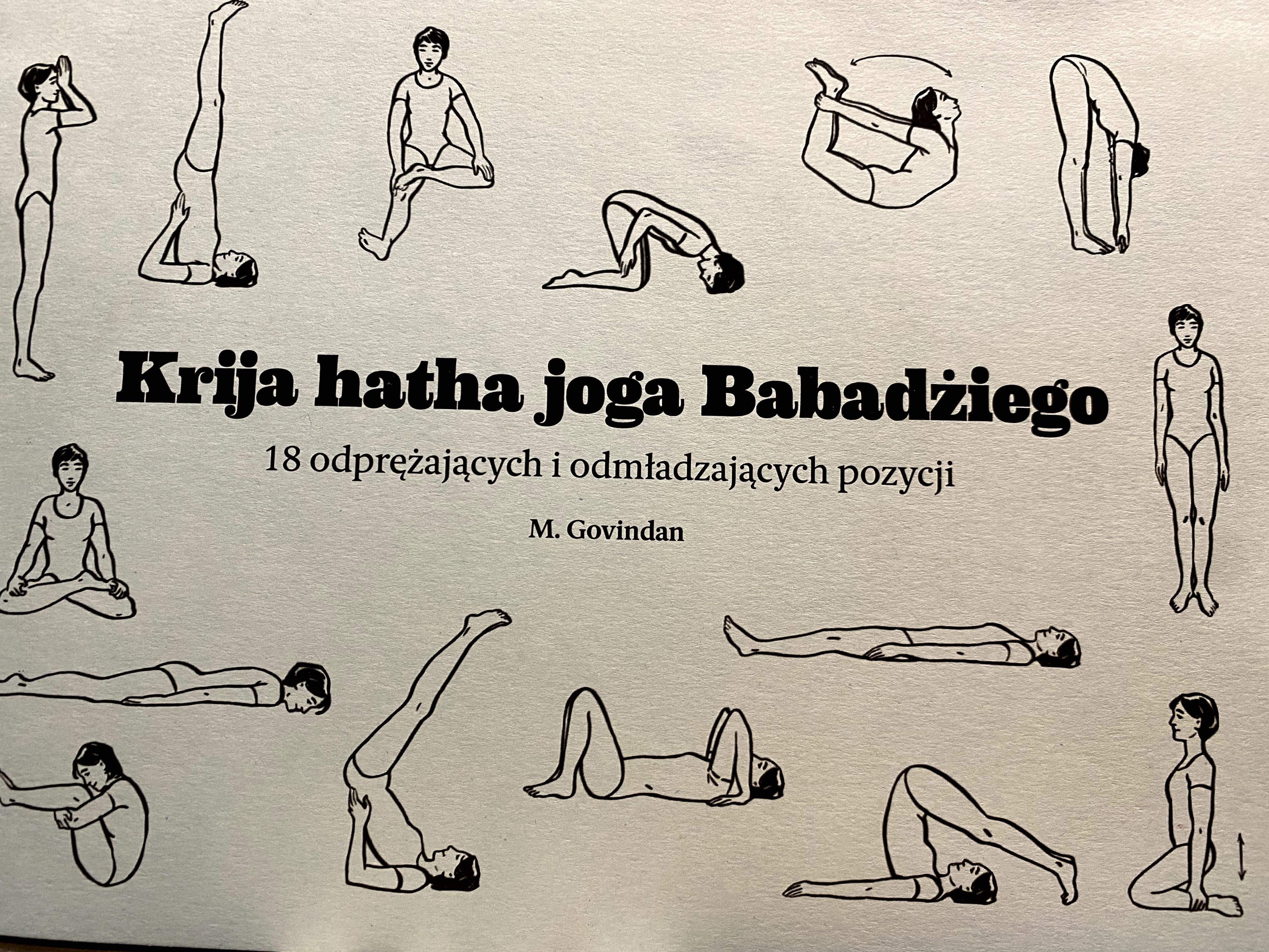 krija hatha joga babadziego 18 pozycji odprężających i odmładzających