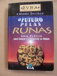 O Futuro pelas Runas de Liliane Decker