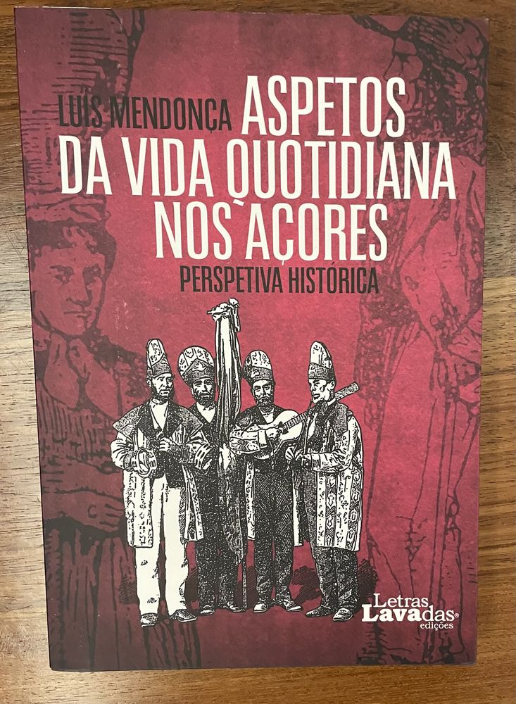 Aspetos da Vida Quotidiana nos Açores/ constituição da Repulica PT