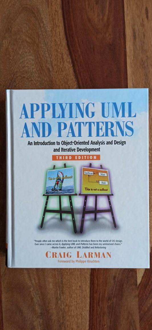 Applying UML And Patterns - Craig Larman, Prentice Hall PTR, 2013