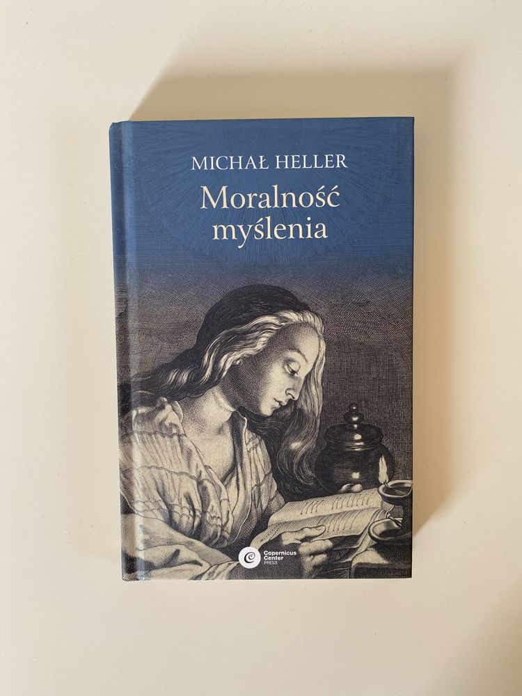 Moralność myślenia - Michał Heller