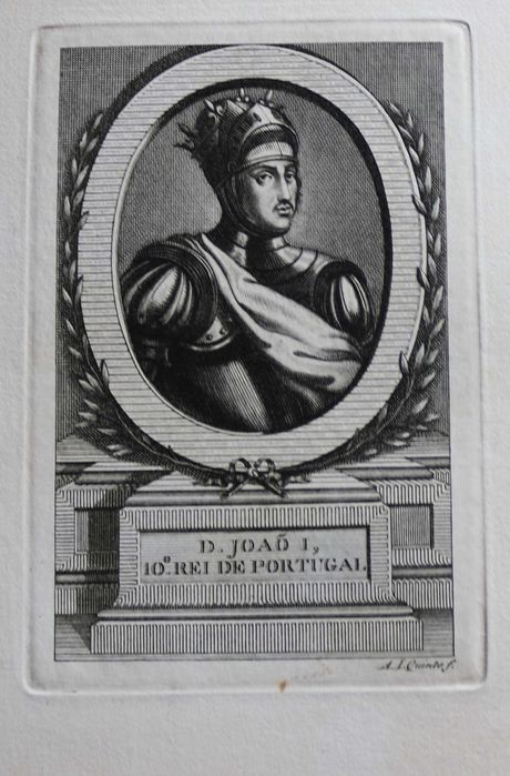 D. João I, 10º Rei de Portugal gravura 1806 António Quinto