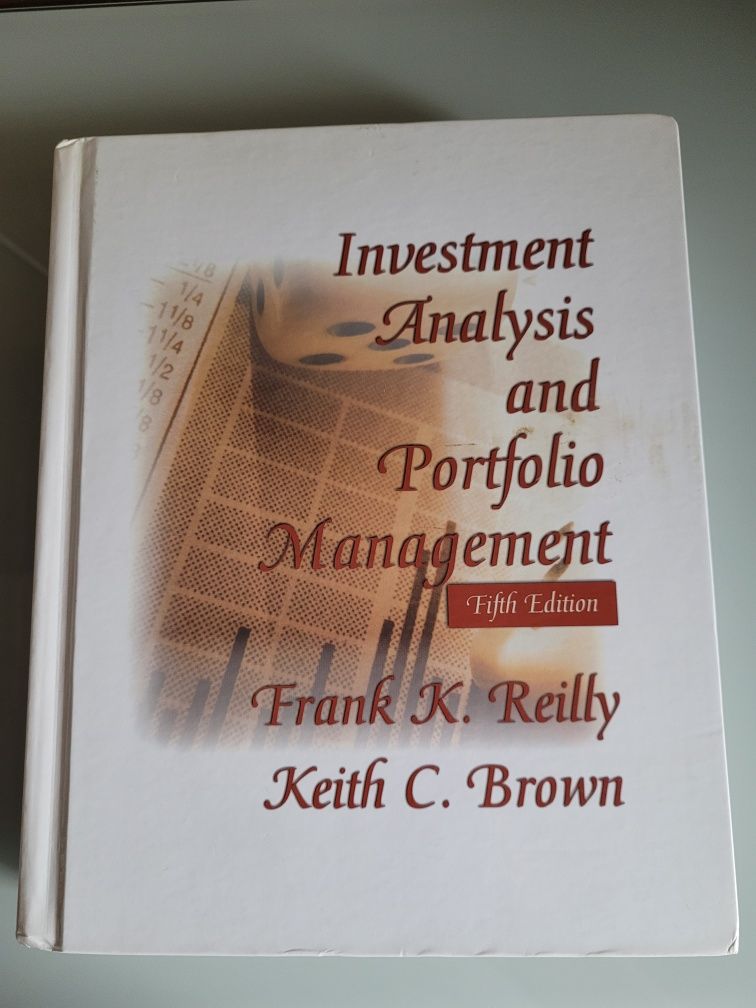Investments analysis and portfolio management, 5 edition, Reilly,Brown