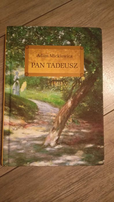 Pan Tadeusz Adam Mickiewicz
