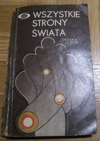 Ursula Le Guin - Wszystkie strony świata (SF)