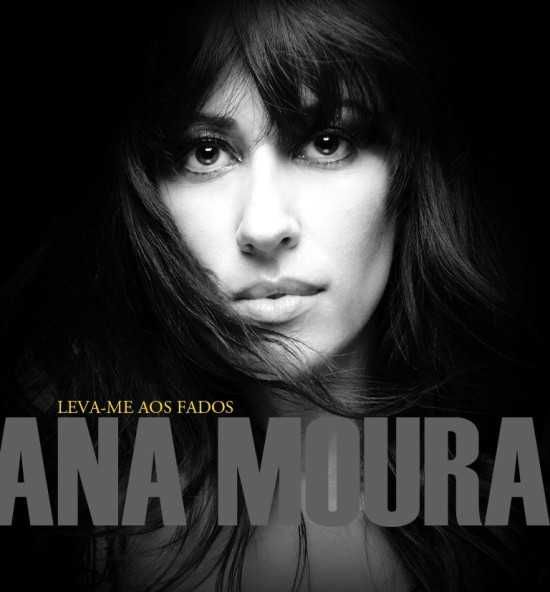Ana Moura – "Leva-me Aos Fados" CD