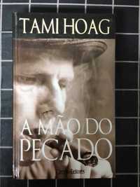 A mão do pecado (Tami Hoag)