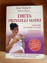 Dieta przyszłej matki Heidi Murkoff