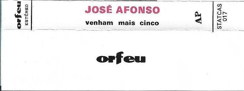 José Afonso	- - - - -		Venham Mais Cinco	- - - - -	K7