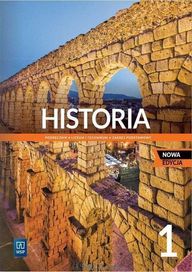 _NOWA_ Historia 1 Podręcznik Zakres Podstawowy 2022 WSIP NOWA EDYCJA