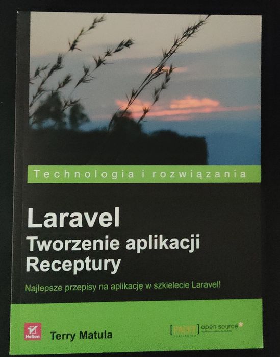 Laravel. Tworzenie aplikacji. Receptury - Helion