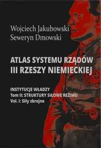 Atlas systemu rządów III Rzeszy.. T.2 cz.1 - Wojciech Jakubowski, Sew