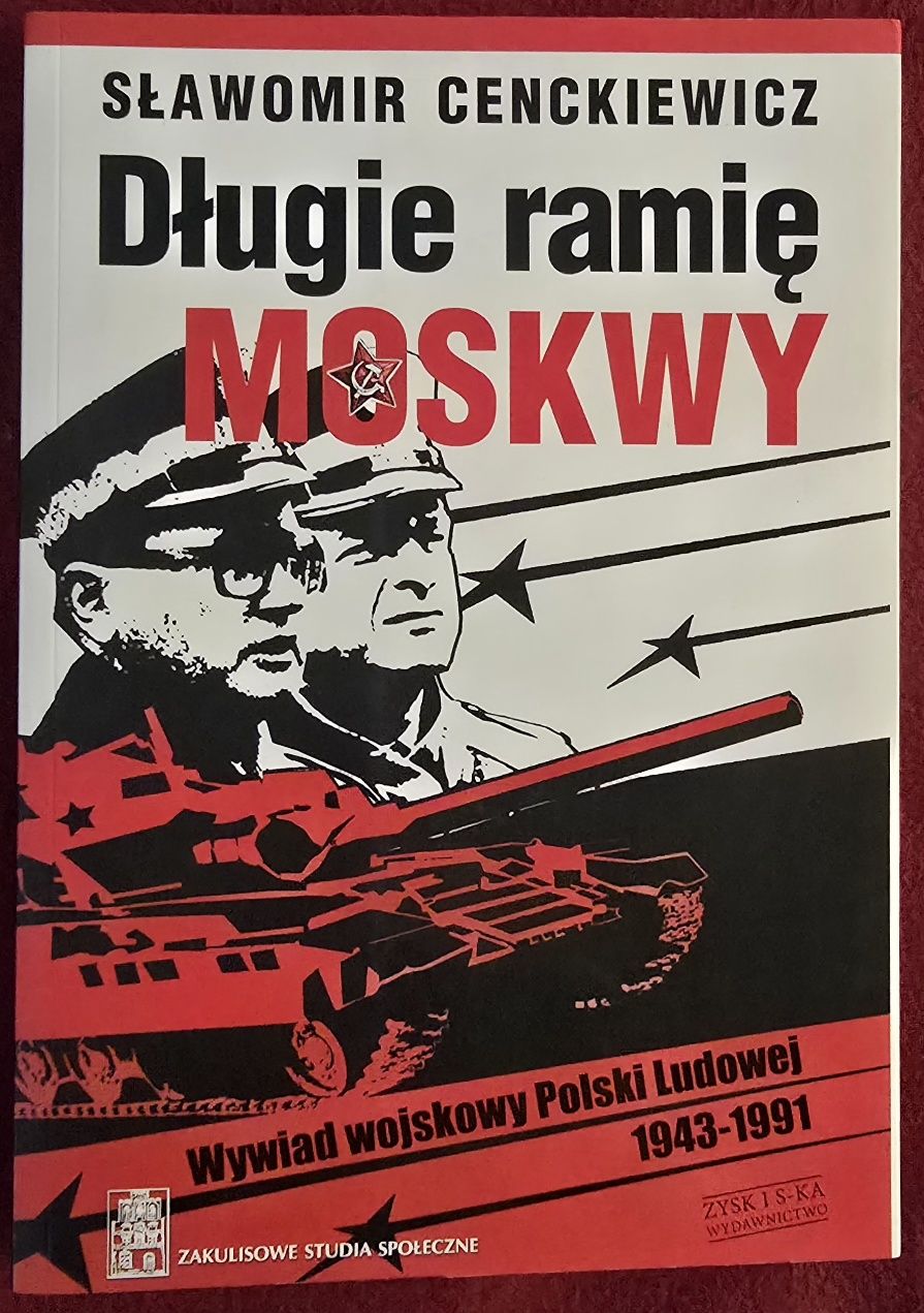 Długie ramię Moskwy - Sławomir Cenckiewicz