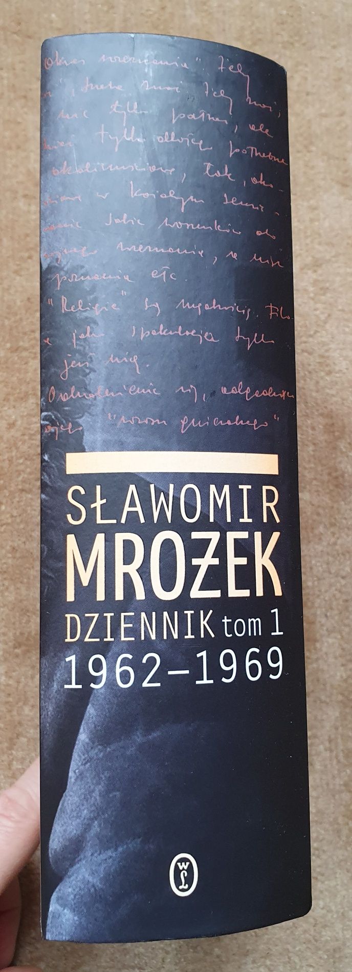 Sławomir Mrożek. Dziennik tom 1, 1962 do 1969