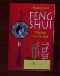 Podręcznik feng shui. Wiedza i praktyka.