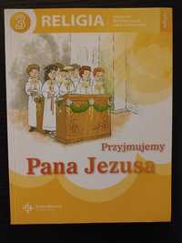 Podręcznik religia Przyjmujemy Pana Jezusa kl 3 sw Wojciech jak nowa