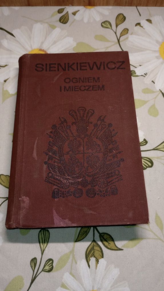 Ogniem i mieczem. t.2. Henryk Sienkiewicz