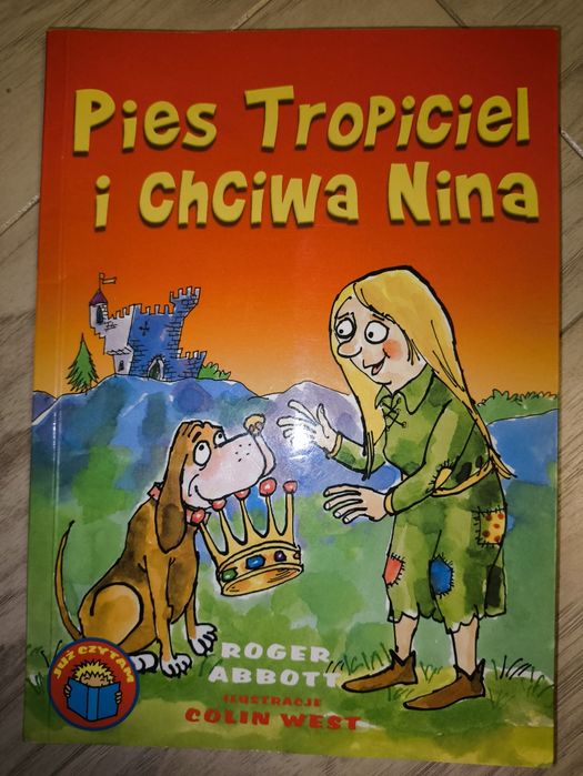 Pies tropiciel i chciwa Nina