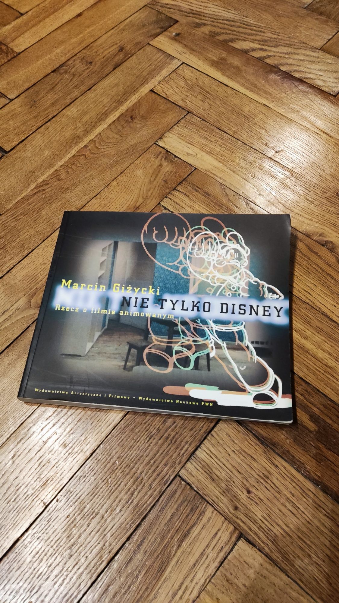 Nie tylko Disney Marcin Giżycki