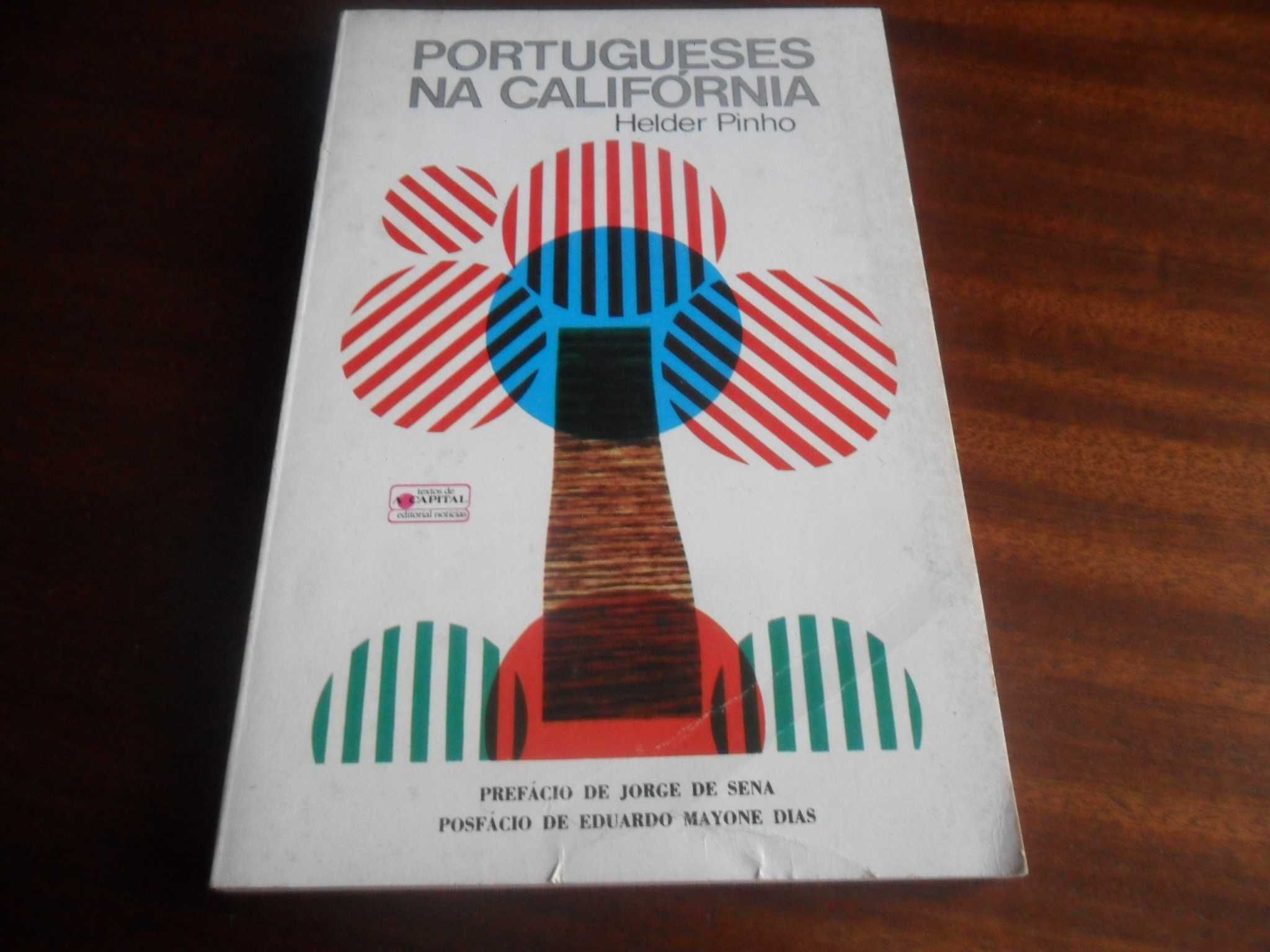 "Portugueses na Califórnia" de Hélder Pinho - 1ª Edição de 1978
