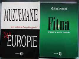 "Muzułmanie w Europie" i "Fitna wojna w sercu islamu"