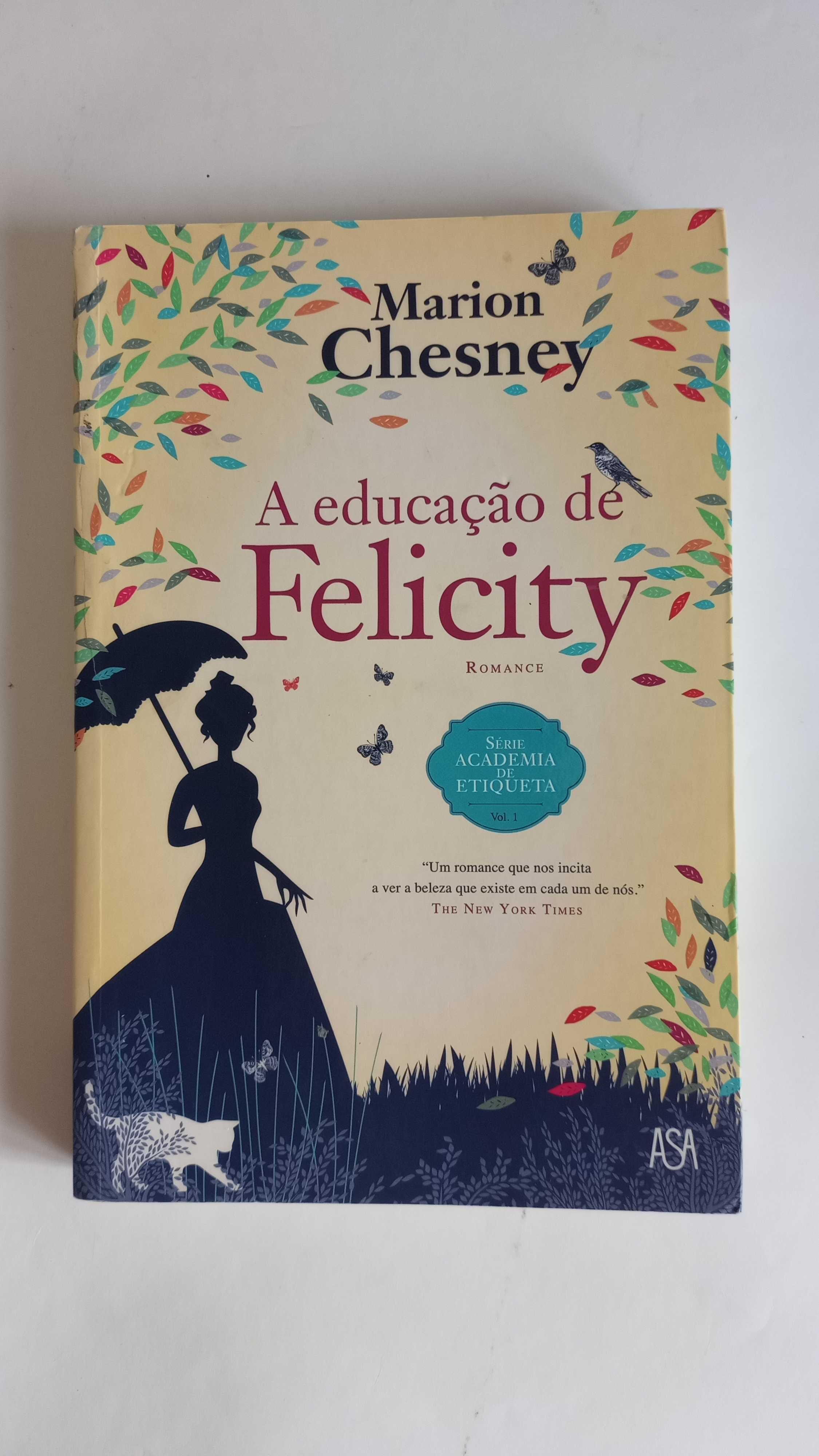 A Educação de Felicity de Marion Chesney