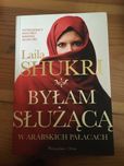 Laila Shukri Byłam służącą w arabskich pałacach / Jestem żoną szejka