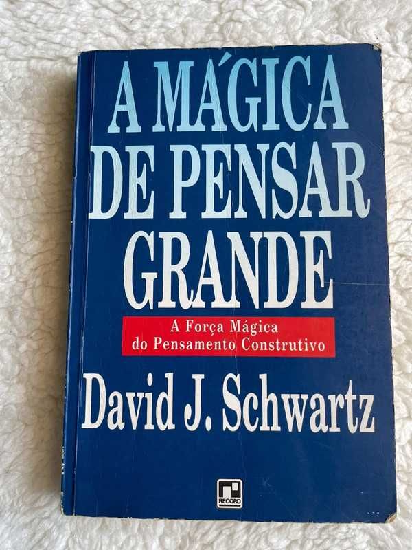 Livro - A mágica de pensar em grande