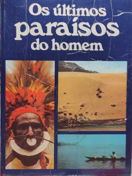 Os últimos paraísos do homem