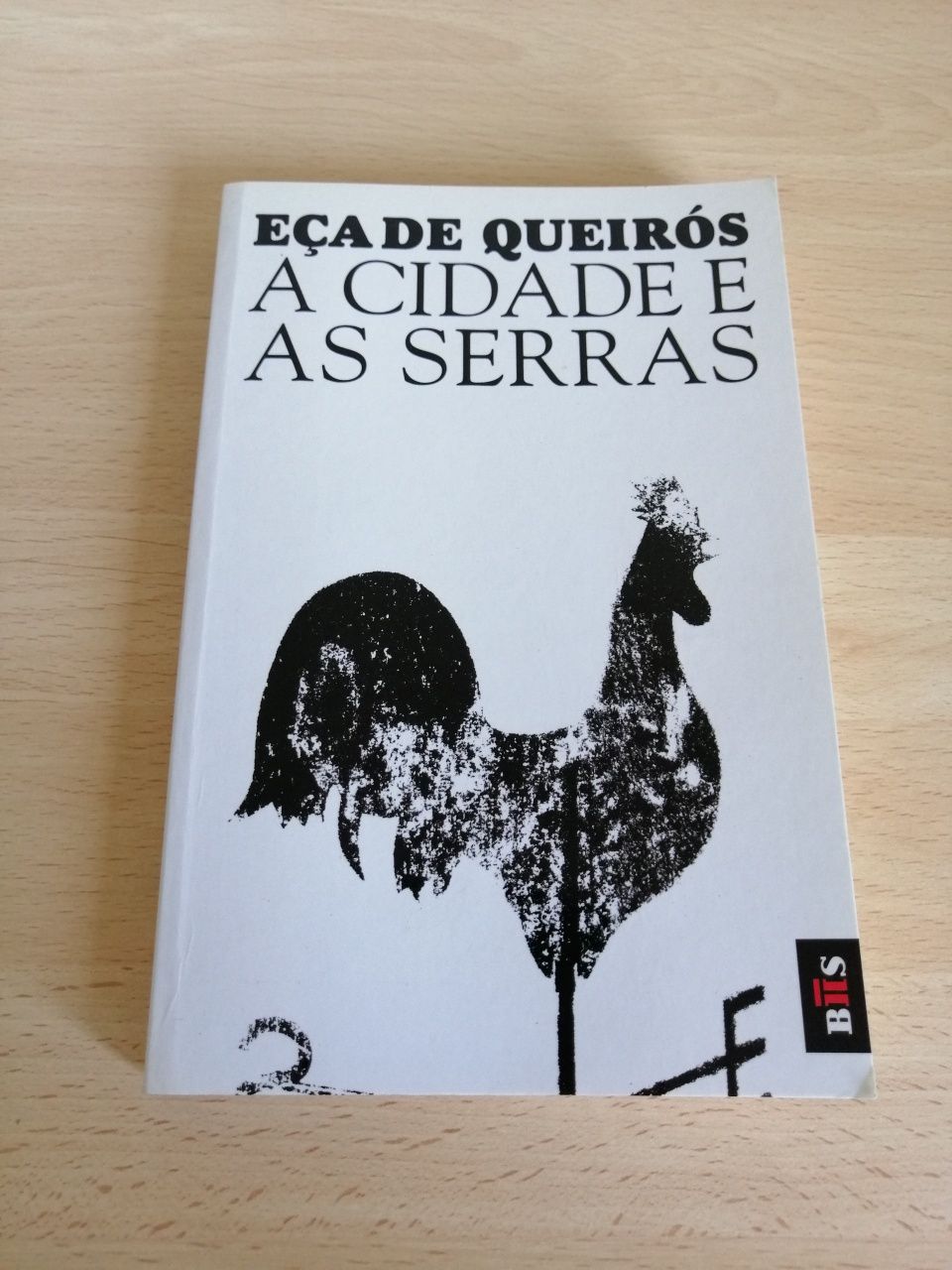 Livro A Cidade e as Serras