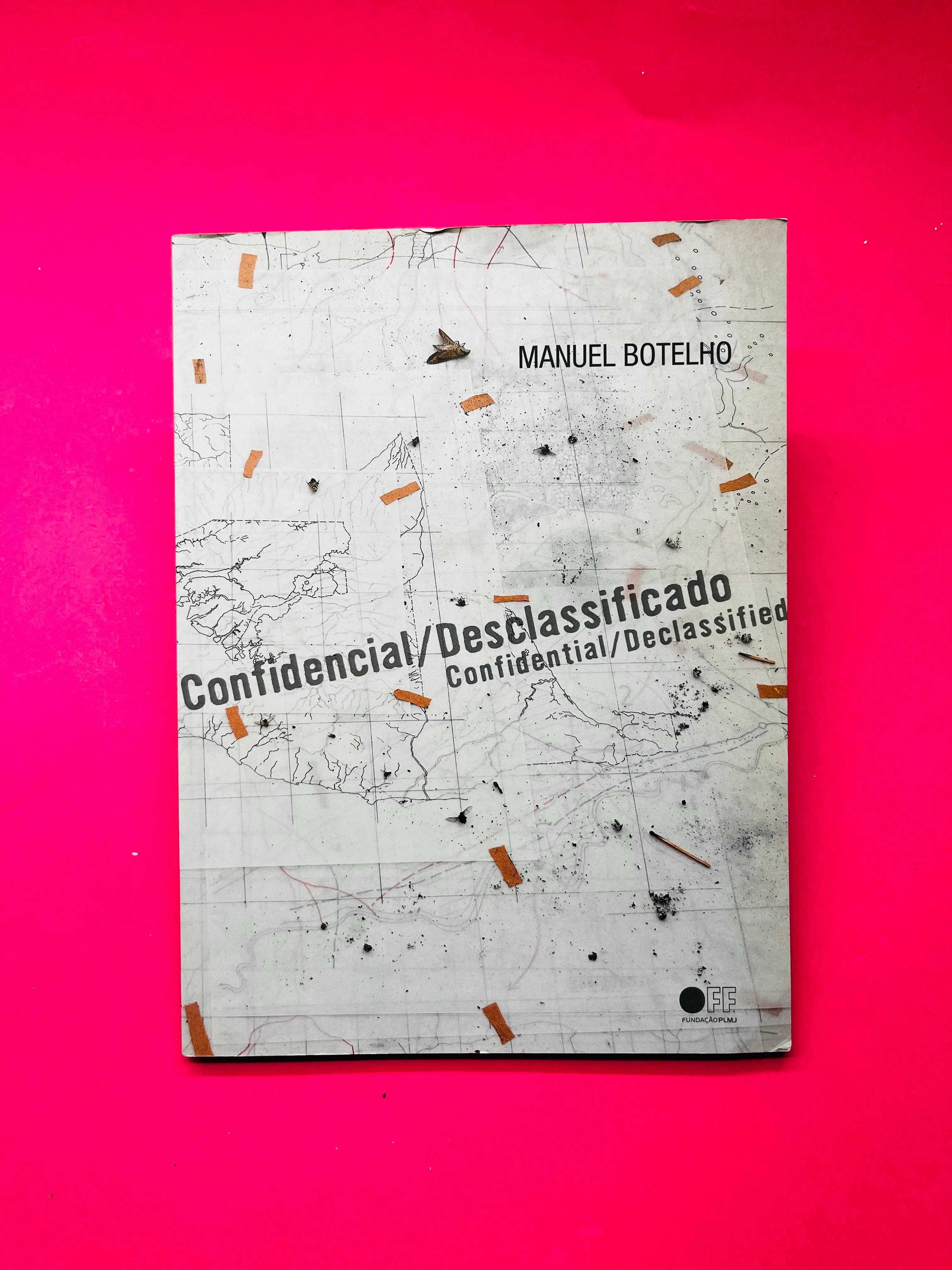 Confidencial/Desclassificado - Manuel Botelho