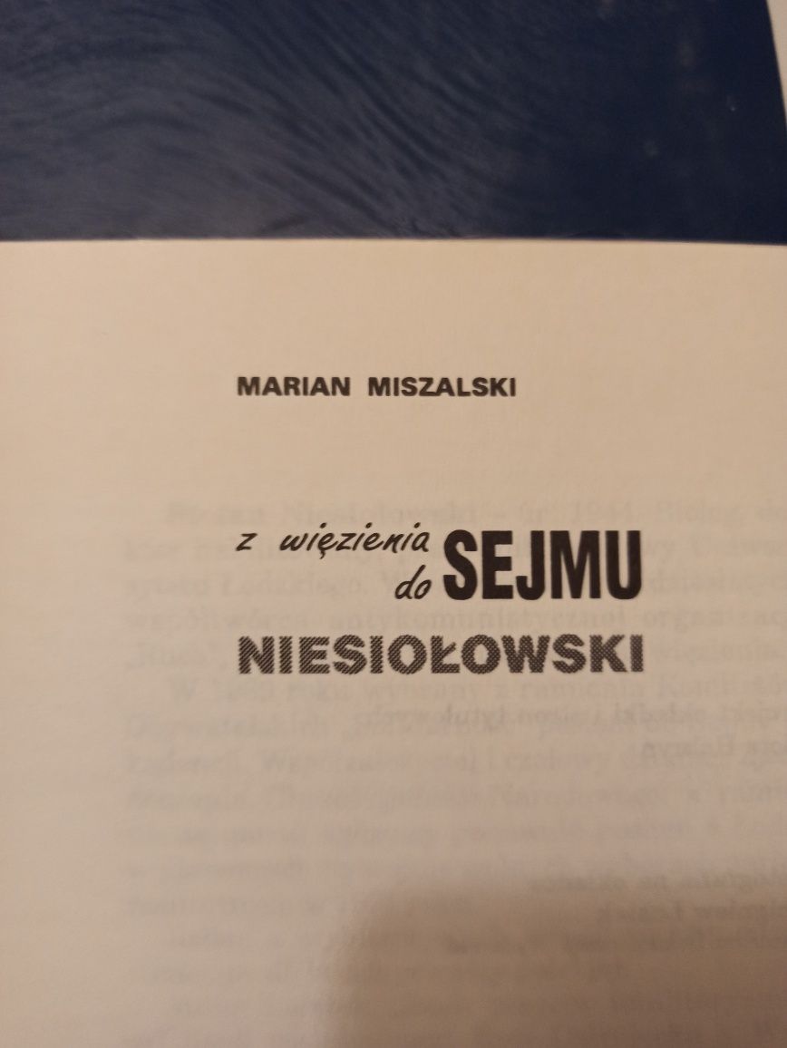 Miszalski z więzienia do Sejmu Niesiołowski