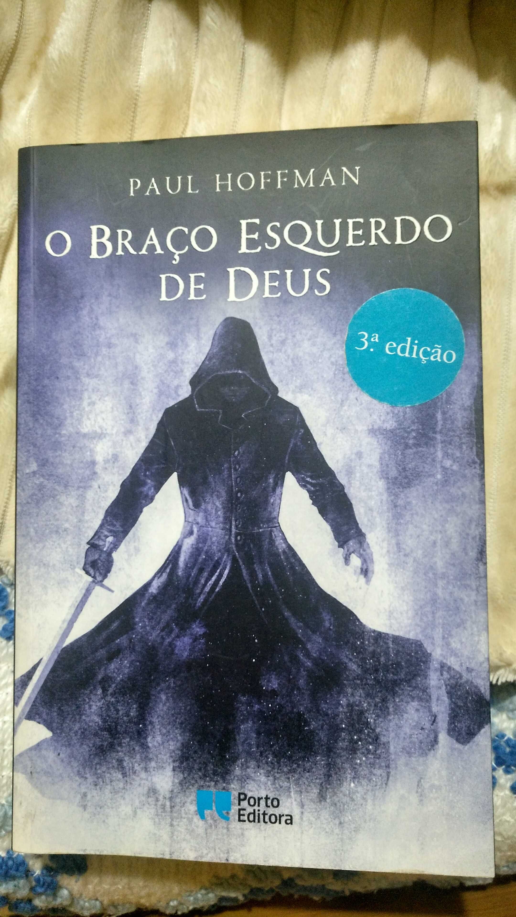 O Braço Esquerdo de Deus por Paul Hoffman