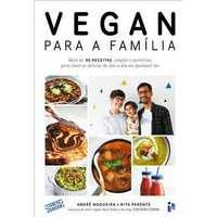 Vegan Para a Família, André Nogueira, Rita Parente