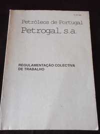 Livro Regulamentação colectiva de trabalho Petrogal 1992