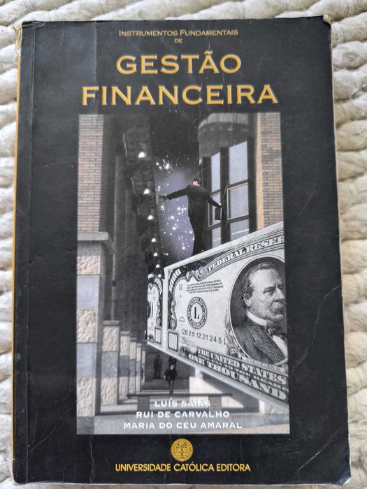 Instrumentos Fundamentais de Gestão Financeira Saias, Amaral, Carvalho