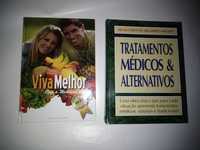 Livros 'Viva Melhor' e 'Tratamentos Médicos e Alternativos'